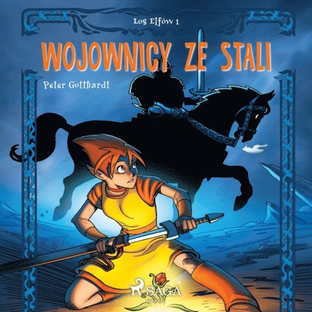Gotthardt - Los Elfów 1: Wojownicy ze stali, Ljudbok