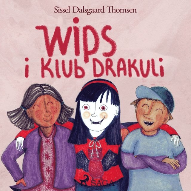 Sissel Dalsgaard Thomsen - Wips i Klub Drakuli, Ljudbok