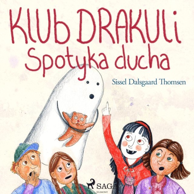 Sissel Dalsgaard Thomsen - Klub Drakuli spotyka ducha, Ljudbok