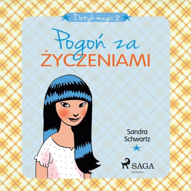Sandra Schwartz - Dotyk magii 2 - Pogoń za życzeniami, Ljudbok