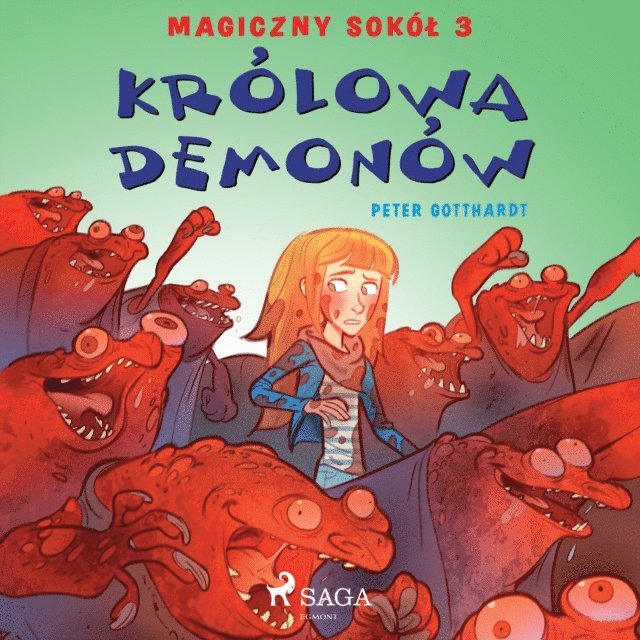Gotthardt - Magiczny sokÃ³Å‚ 3 - KrÃ³lowa demonÃ³w, Ljudbok. Tillgänglighet: Lägg i varukorg
