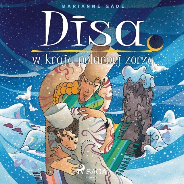 Marianne Gade - Disa w kraju polarnej zorzy, Ljudbok