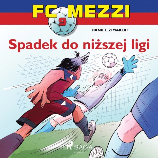 Zimakoff - FC Mezzi 9 - Spadek do niÅ¼szej ligi, Ljudbok. Tillgänglighet: Lägg i varukorg