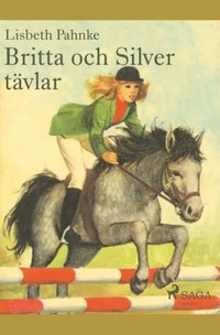 Britta och Silver t�vlar