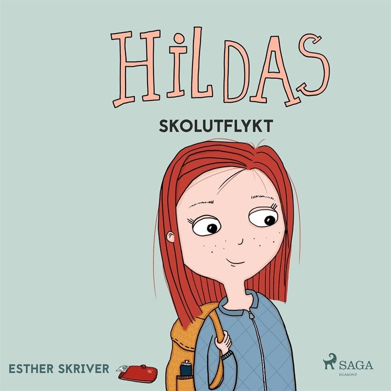 Esther Skriver - Hildas skolutflykt, Ljudbok