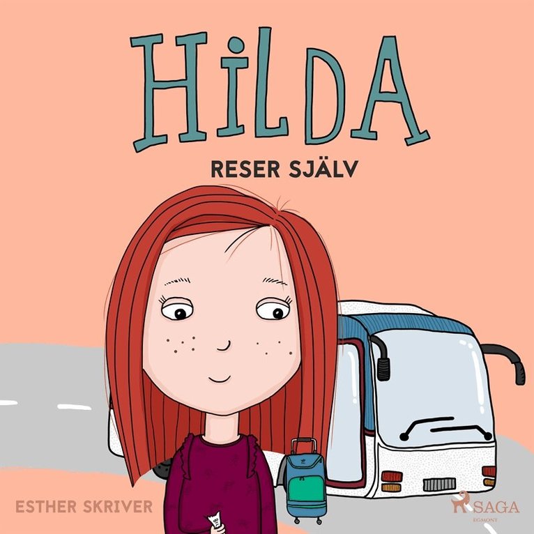 Esther Skriver - Hilda reser själv, Ljudbok