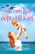Din son har dpts till Kari