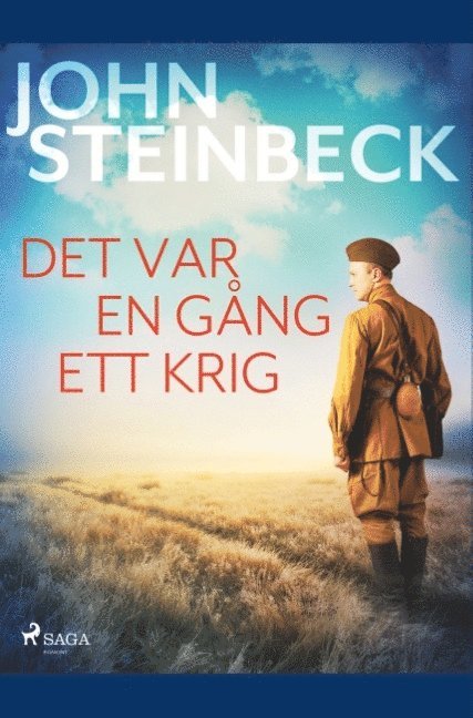 John Steinbeck - Det var en gång ett krig, Häftad