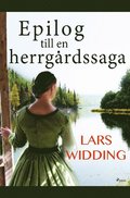Epilog till en herrgrdssaga