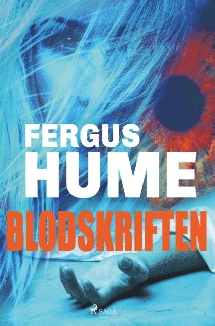Fergus Hume - Blodskriften, Häftad