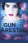Dagslndans liv r kort