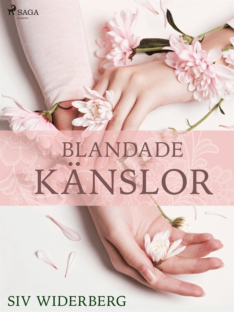 Siv Widerberg - Blandade känslor, E-bok