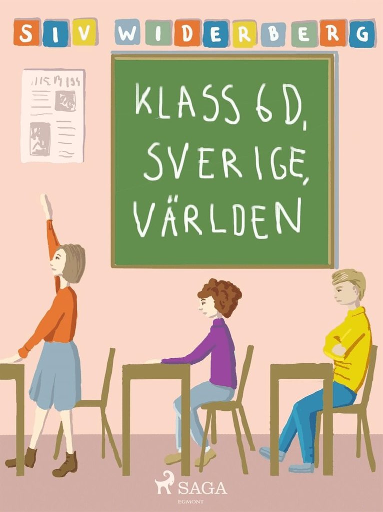 Siv Widerberg - Klass 6 D, Sverige, Världen, E-bok