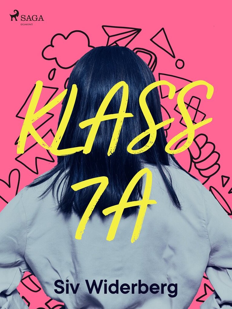 Siv Widerberg - Klass 7 A, E-bok