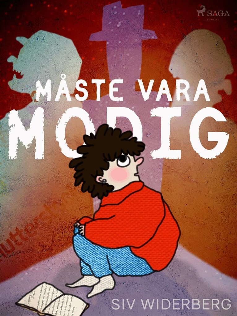 Siv Widerberg - Måste vara modig, E-bok