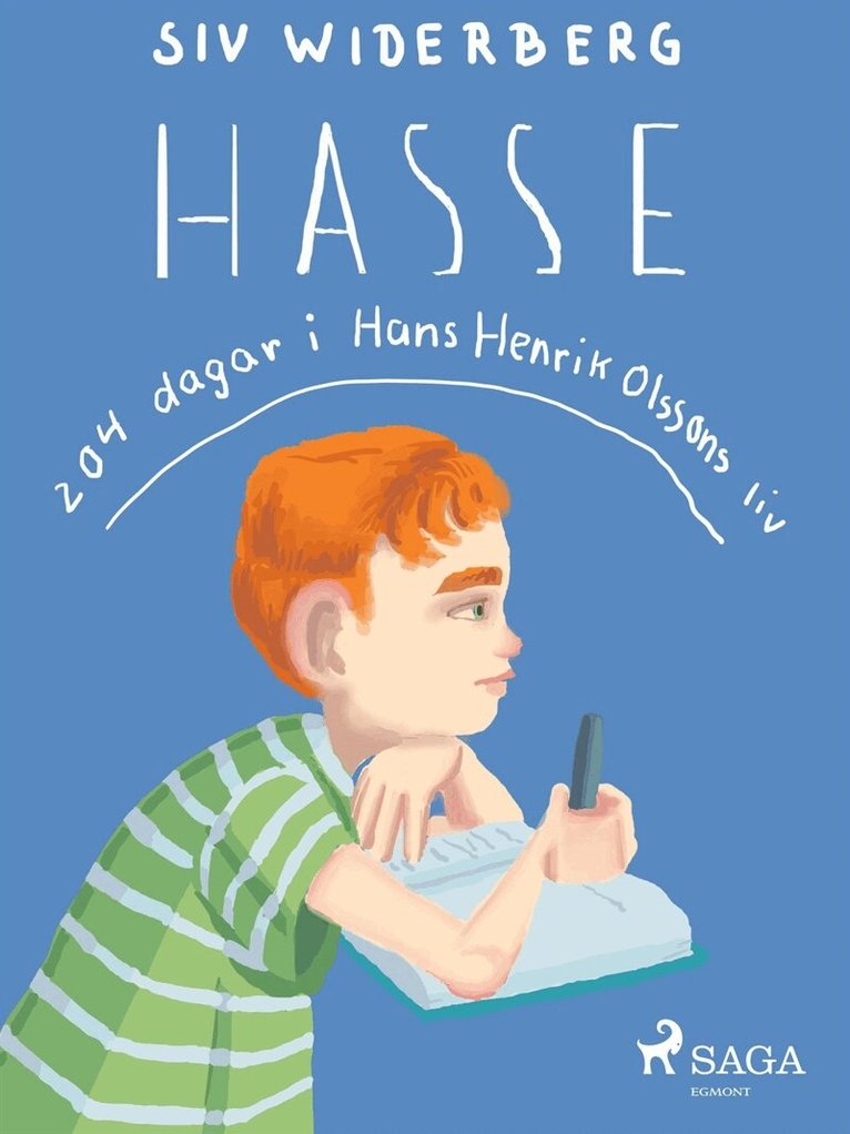 Siv Widerberg - Hasse : 204 dagar i Hans Henrik Olssons liv, E-bok