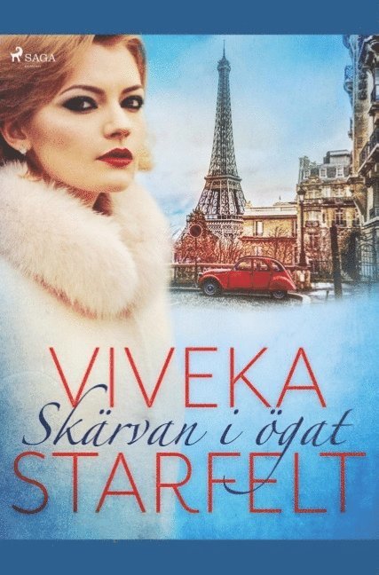 Viveka Starfelt - Skärvan i ögat, Häftad