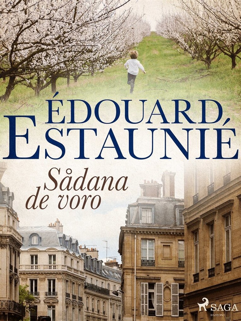 Édouard Estaunié - Sådana de voro, E-bok