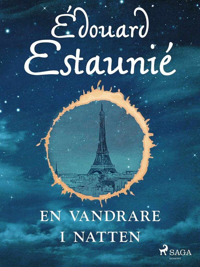 Édouard Estaunié - En vandrare i natten, E-bok