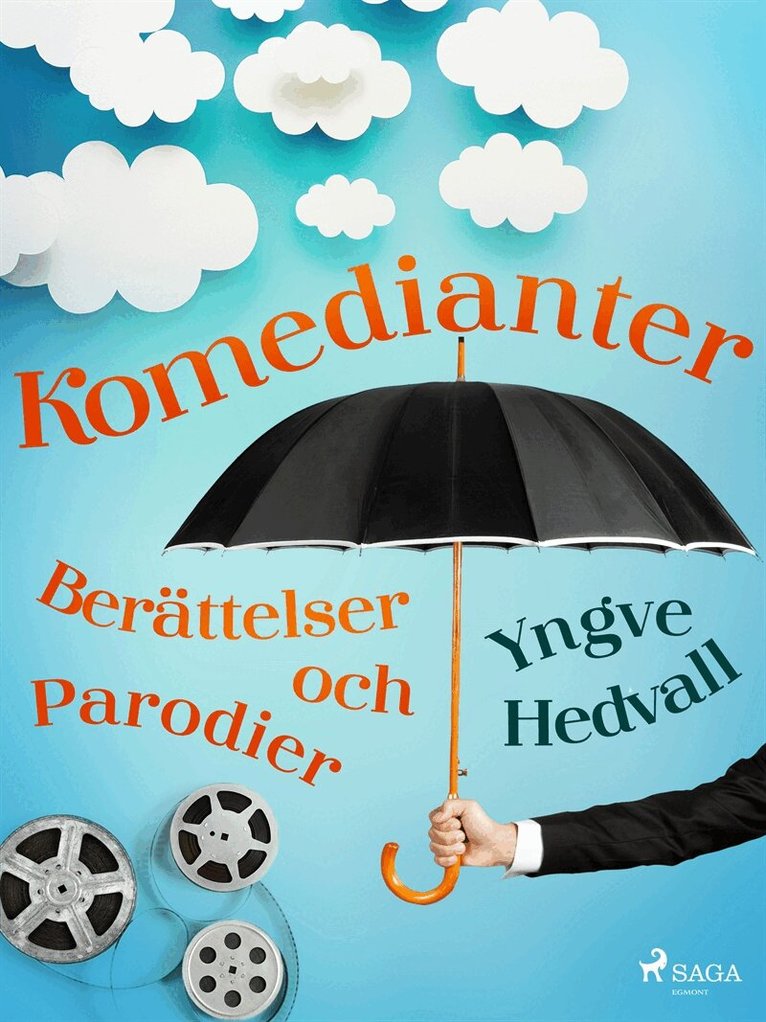 Yngve Hedvall - Komedianter: Berättelser och parodier, E-bok