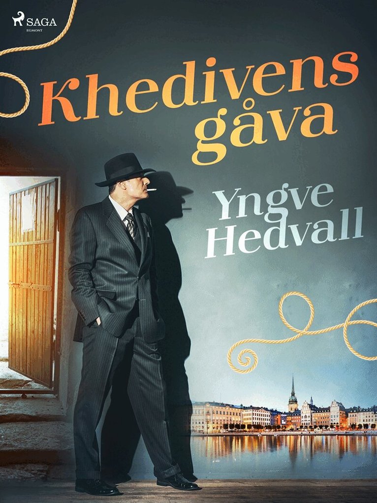 Yngve Hedvall - Khedivens gåva, E-bok