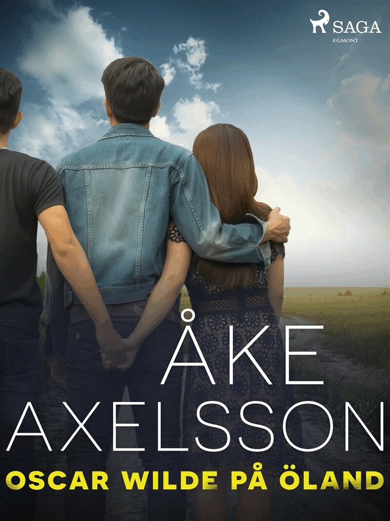 Åke Axelsson - Oscar Wilde på Öland, E-bok