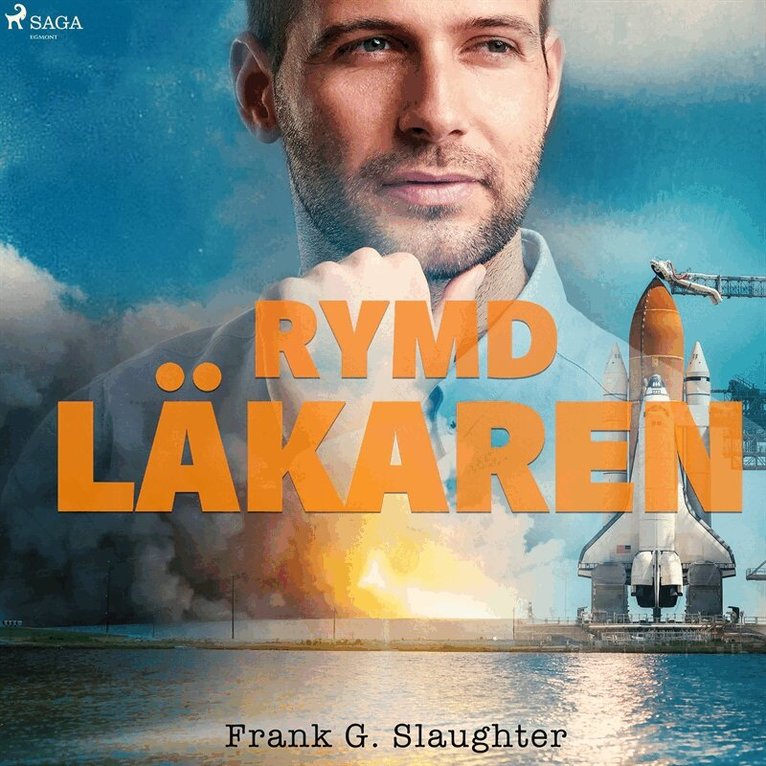 Frank G. Slaughter - Rymdläkaren, Ljudbok