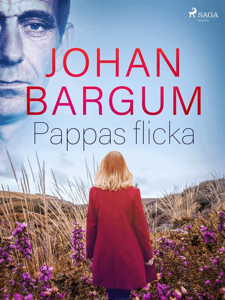 Johan Bargum - Pappas flicka, E-bok
