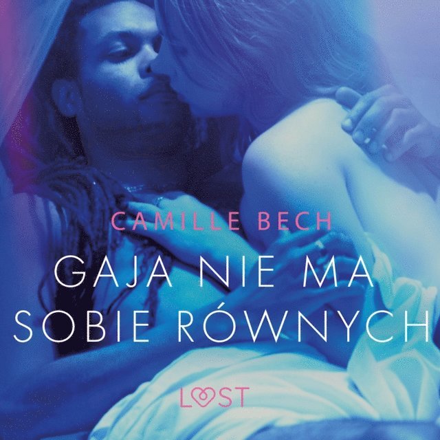 Bech - Gaja nie ma sobie równych - opowiadanie erotyczne, Ljudbok