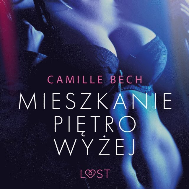 Bech - Mieszkanie piętro wyżej - opowiadanie erotyczne, Ljudbok