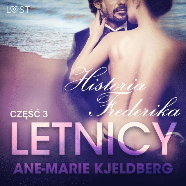 Klahn - Letnicy 3: Historia Frederika - opowiadanie erotyczne, Ljudbok