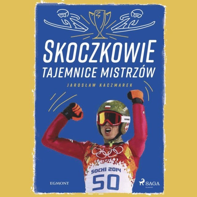 Kaczmarek - Skoczkowie - Tajemnice mistrzów, Ljudbok