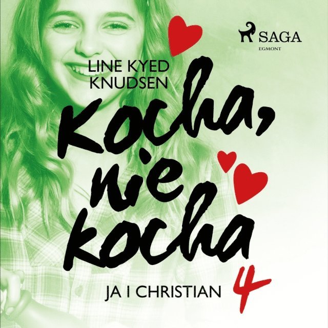 Line Kyed Knudsen - Kocha, nie kocha 4 - Ja i Christian, Ljudbok