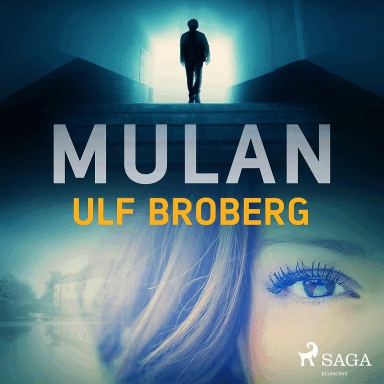 Ulf Broberg - Mulan, Ljudbok
