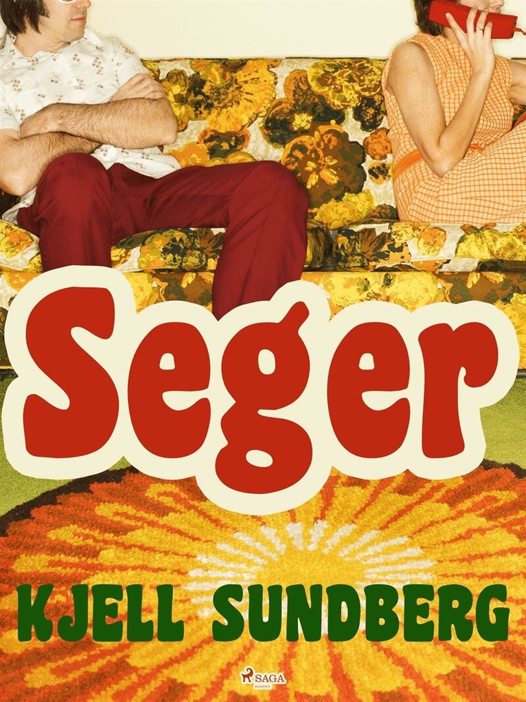 Kjell Sundberg - Seger, E-bok