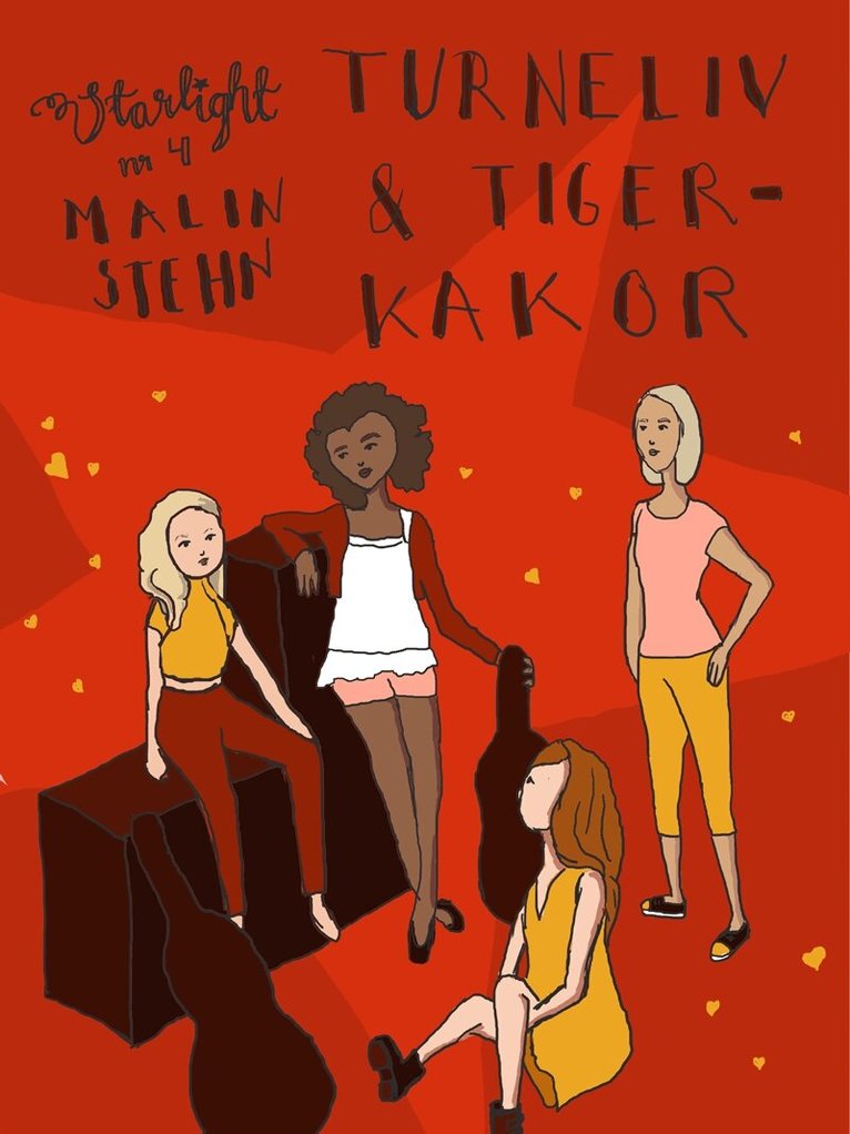 Malin Stehn - Turnéliv och tigerkakor, E-bok