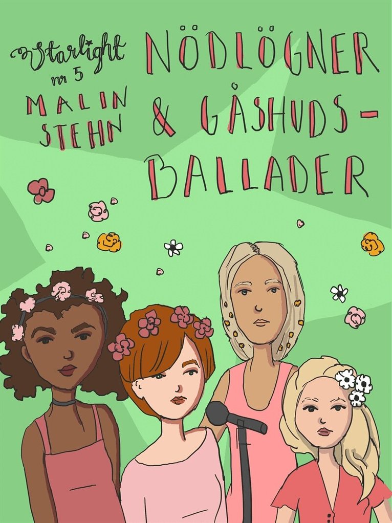 Malin Stehn - Nödlögner och gåshudsballader, E-bok