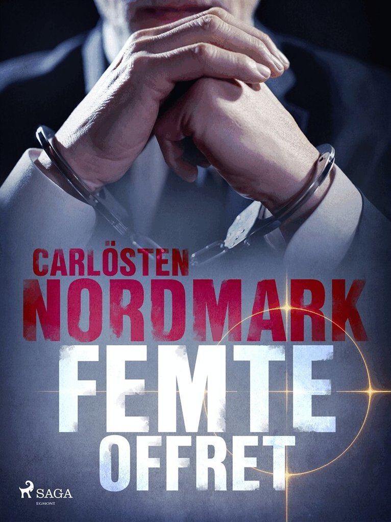 Carlösten Nordmark - Femte offret, E-bok