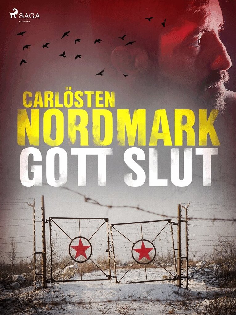 Carlösten Nordmark - Gott slut, E-bok