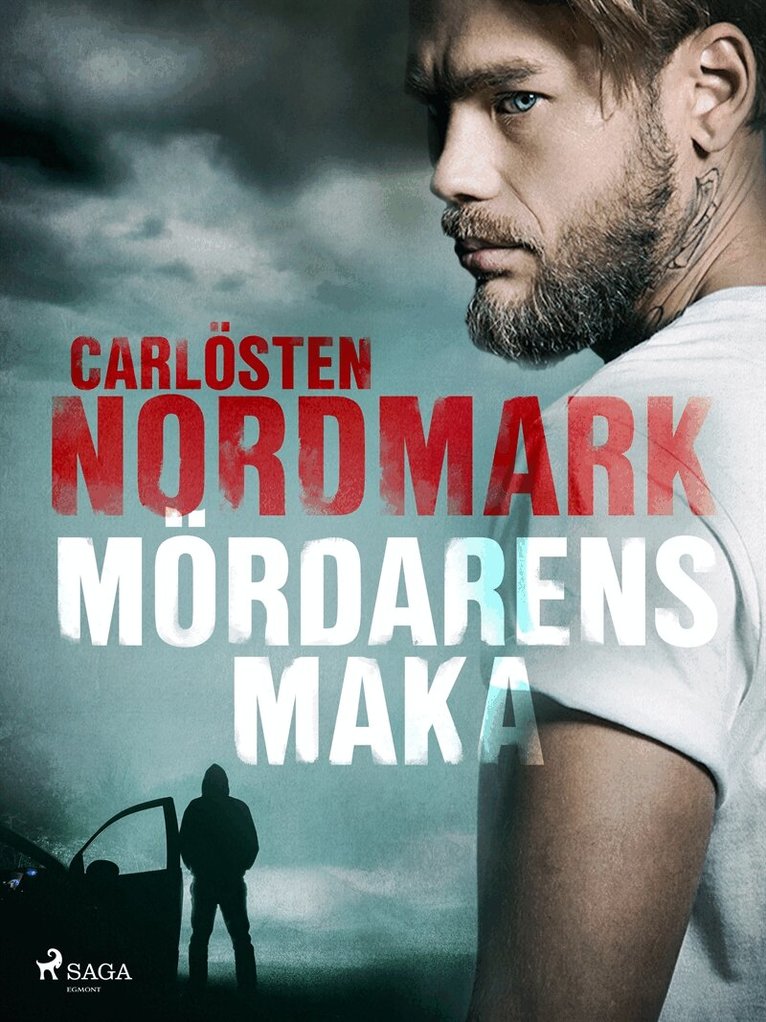Carlösten Nordmark - Mördarens maka, E-bok