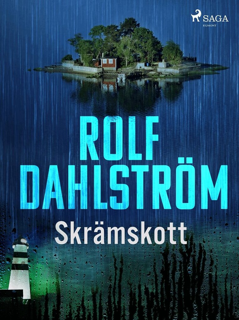 Rolf Dahlström - Skrämskott, E-bok
