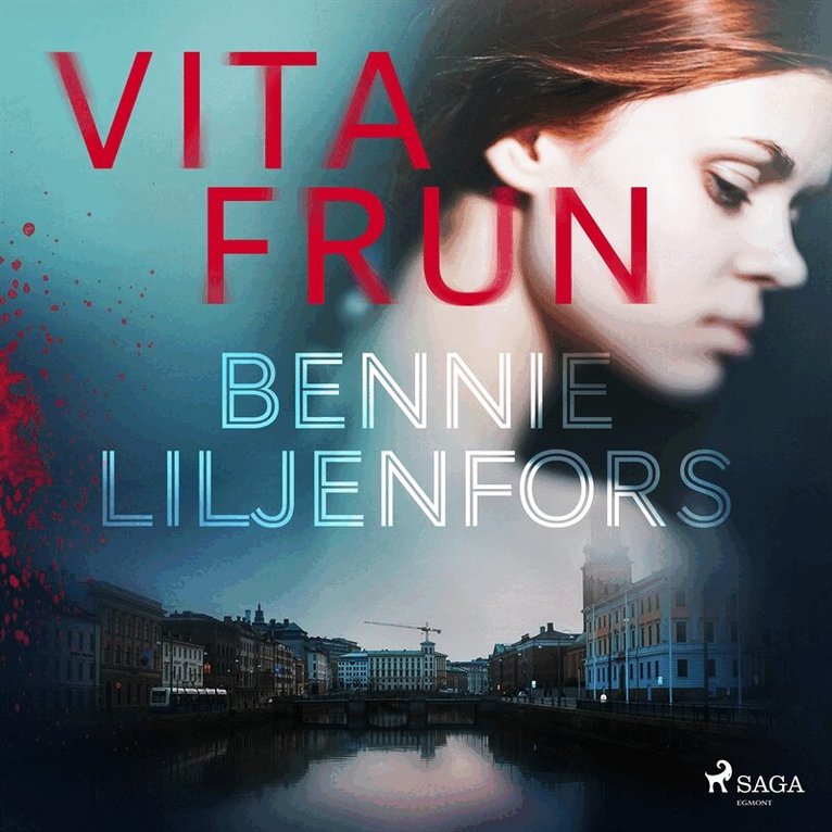 Bennie Liljenfors - Vita frun, Ljudbok