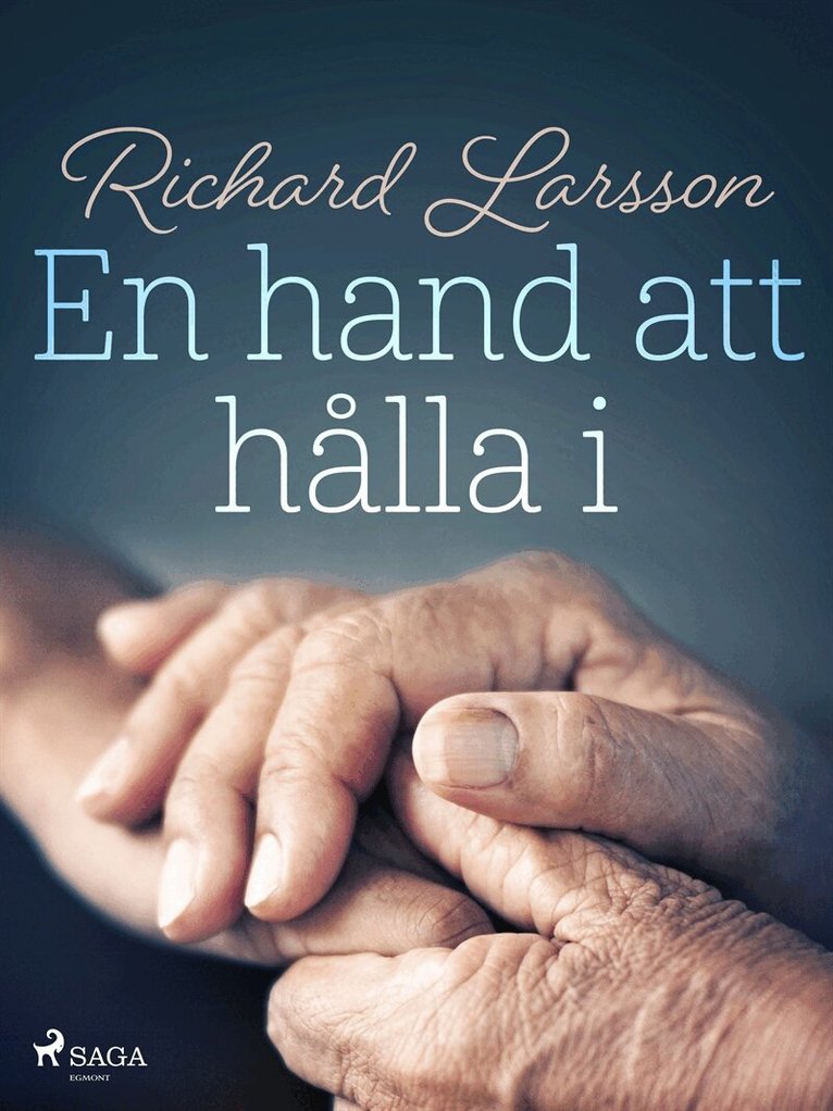 Richard Larsson - En hand att hålla i, E-bok