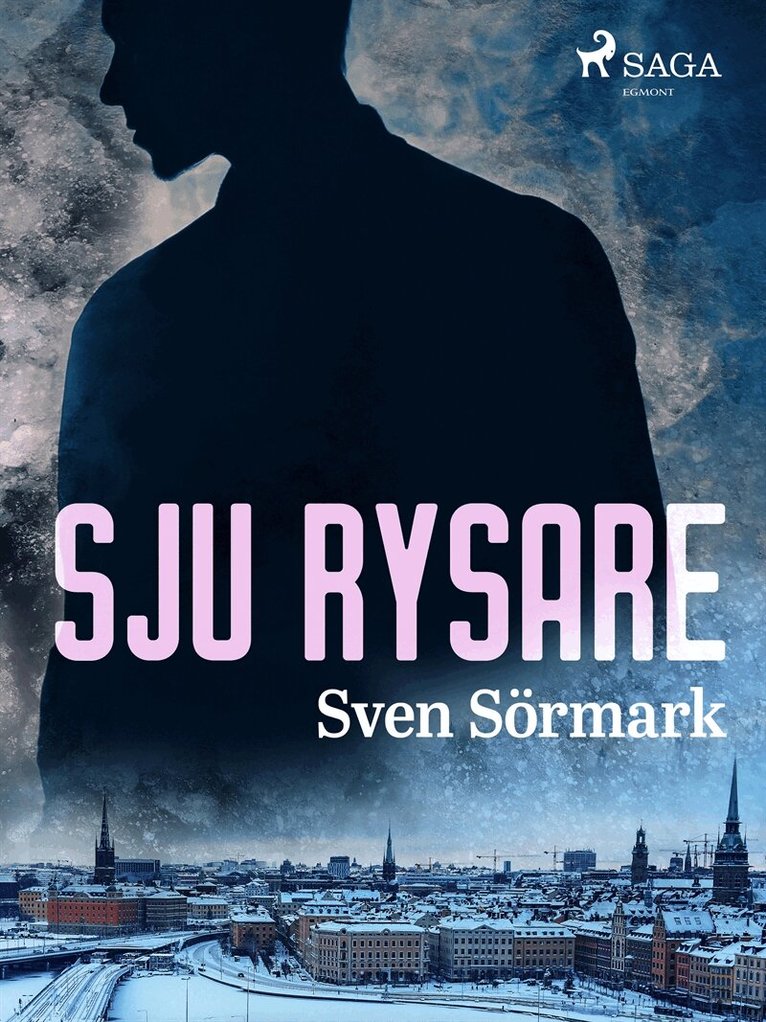Sven Sörmark - Sju rysare, E-bok
