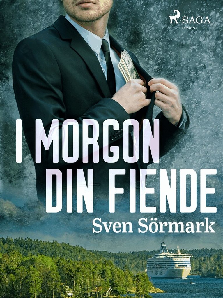 Sven Sörmark - I morgon din fiende, E-bok