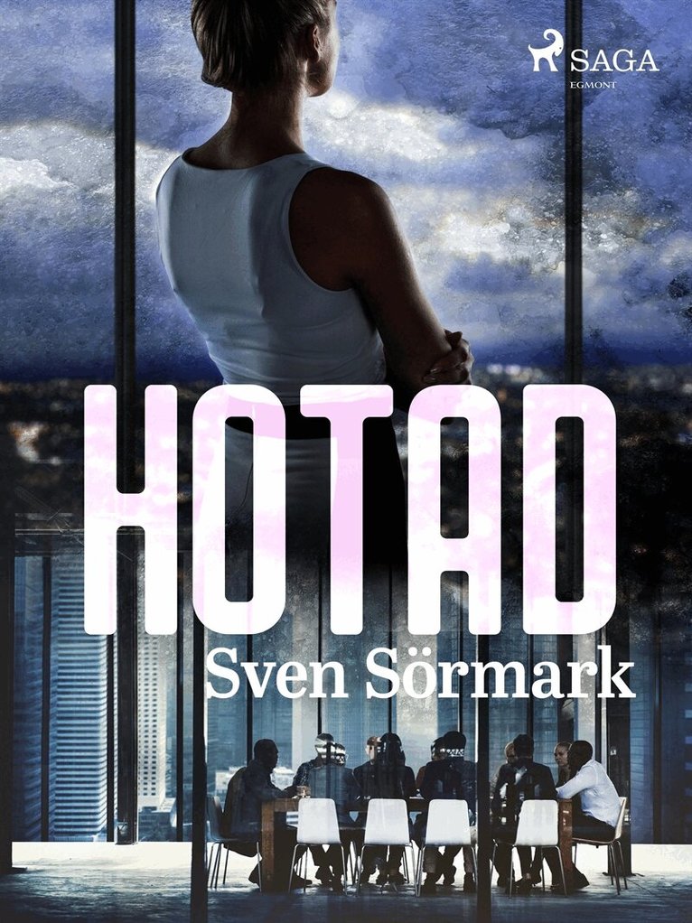 Sven Sörmark - Hotad, E-bok