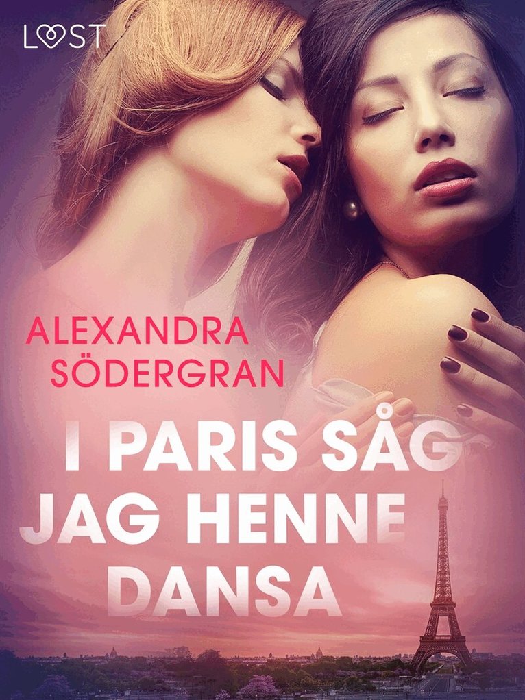Alexandra Södergran - I Paris såg jag henne dansa, E-bok
