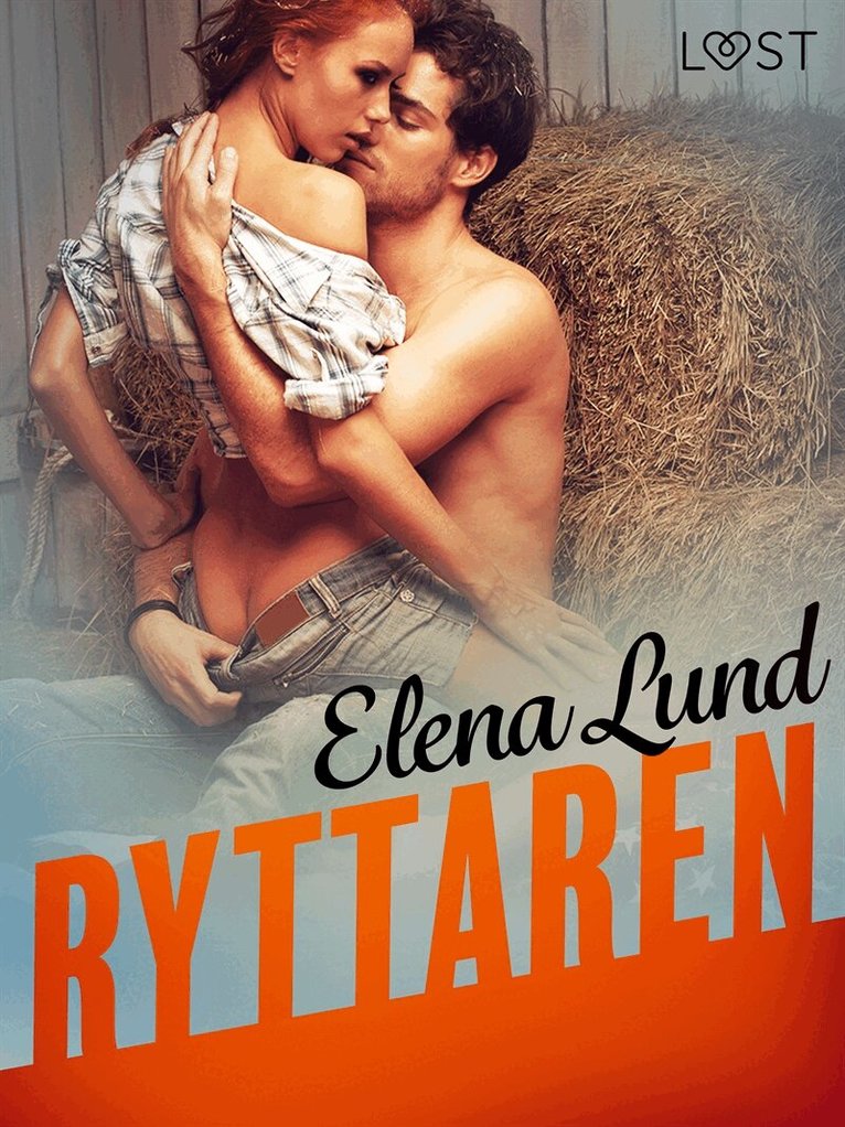 Elena Lund - Ryttaren - erotisk novell, E-bok