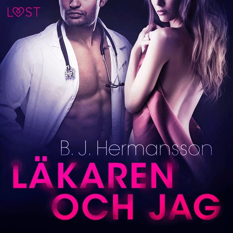 B. J. Hermansson - Läkaren och jag - erotisk novell, Ljudbok
