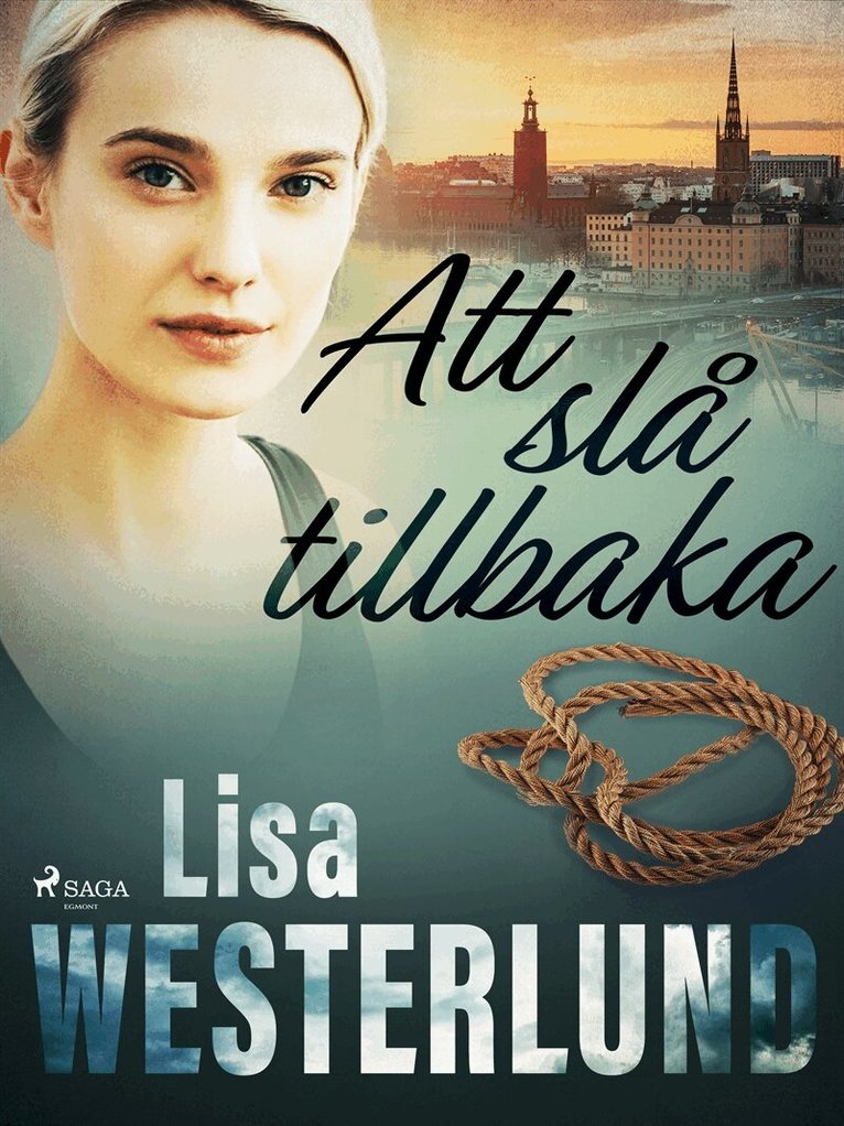 Lisa Westerlund - Att slå tillbaka, E-bok